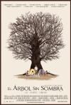 El árbol sin sombra (2013)