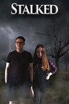 Stalked (2018)