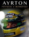 Ayrton: Retratos e Memórias (2015)