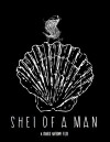 Shell of a Man (2017)