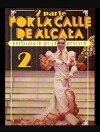Por la calle de Alcalá (Antología de la Revista) (1986)