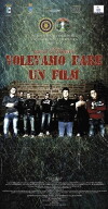 Volevamo fare un film (2013)