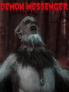 Demon Messenger (2012)
