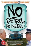 No Petrol, No Diesel! (2009)