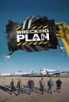 Wrecking Plan (2016)