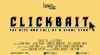 Clickbait: The Rise and Fall of a Viral Star (2015)
