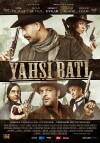 Yahsi Bati - The Ottoman Cowboys (2009)