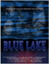 Blue Lake Butcher (2007)