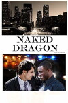 Naked Dragon (2014)
