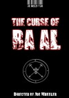 The Curse of Ba'al (2012)
