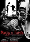 Maska e Fames (2007)