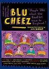 Blu Cheez (2003)