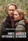 James Patterson's Murder Is Forever (2018)