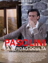 Pasolini, la verità nascosta (2013)