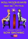 Hollywood Is Hard (2011)