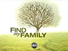 Find My Family (2009)