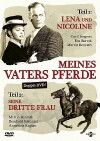 Meines Vaters Pferde, 2. Teil: Seine dritte Frau (1954)
