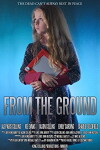 From the Ground (2017)