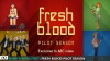 Fresh Blood Pilot Season (2015)