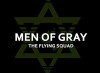 Men of Gray - The Flying Squad (2019)