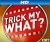 Trick My What? (2011)