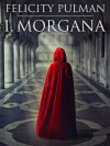 I Morgana (2019)