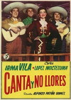 Canta y no llores... (1949)