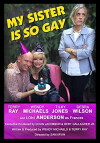 My Sister Is So Gay (2016)