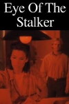 Eye of the Stalker (1995)