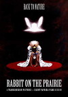 Rabbit on the Prairie (2011)