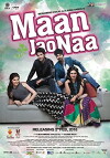 Maan Jao Naa (2018)