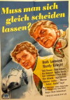 Muß man sich gleich scheiden lassen? (1953)