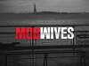 Mob Wives (2011)