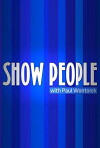 Show People with Paul Wontorek (2010)