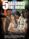 5 Seasons: The Movie (2013)