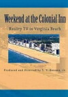 Weekend at the Colonial Inn (2005)