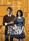 Tiempos Felices (2014)
