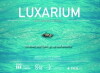 Luxarium (2018)