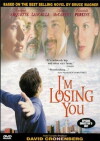 I'm Losing You (1998)