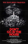 Don't Go in the House (1979)