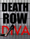Death Row Diva (2017)