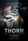 Thorn, Private Investigator (2016)