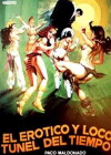 The Erotic and Wacky Tunnel of Time (1983)