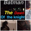 Batman the Dawn of the Knight (2017)