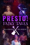 Presto! Fairy Tales (2018)