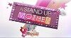 A Stand Up Mother (2011)