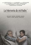 La Memoria de mi Padre (2017)