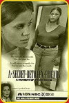 A Secret Between Friends: A Moment of Truth Movie (1996)