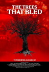 The Trees That Bled (2017)