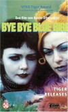 Bye Bye Bluebird (1999)